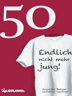 cover image of 50-- Endlich nicht mehr jung!